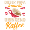 Coffee Father Father's Day Dad