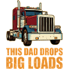 Trucker Semi Truck Driver Dad Father