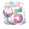 Mermaid 5th Birthday 5 Years