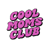 Cool Moms Club Mom Mother's Day