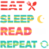 Eat Sleep Read Repeat Bookworm