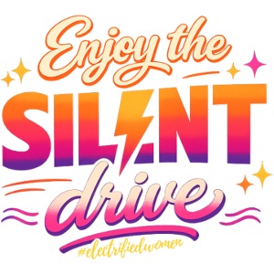Enjoy the silent drive