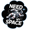 Space Travel Saying Need My Space