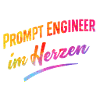 Prompt Engineer im Herzen