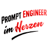 Prompt Engineer im Herzen 