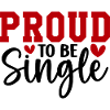 Proud To Be Single