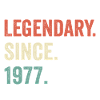 legendary since 1977