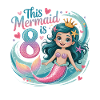 Mermaid 8th Birthday 8 Years