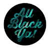 All Black Ya Galaxy Lettering