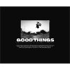 Good_Things