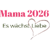 mama_2026 _es_waechst_liebe