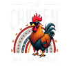 The Chicken Whisperer Cool Rooster