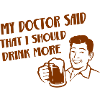 My doctor said