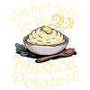 Only here for mash potatoes