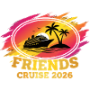 Friends Cruise 2026 Group Tour