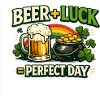 Beer Luck Perfect Day