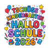 Tschüss Kindergarten Hallo Schule 2026