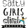 Salty Girls Climb Better