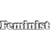 Feminist