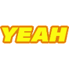 yeah