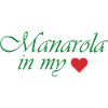 Manarola in my Heart 