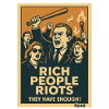 Rich People Riots Protest Poster