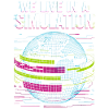 Nous vivons dans une simulation