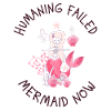 Mermaid Now: Failing Mermaid
