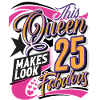 25th Birthday Queen