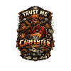 Trust me, I'm a carpenter