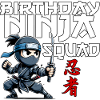 Anniversaire Ninja Squad Compleanno Drôle