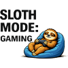Sloth Mode Gaming
