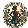 Strong women change the world