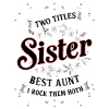 Sœur Best Tante Pride