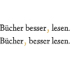 Bücher besser lesen - Ein Statement