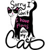 I Have Plans Cat Graphic