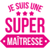 Super Maîtresse : L'Héroïne de l'École Primaire !
