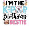 I'm The K-Pop Birthday Beast