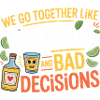 Tequila & Bad Decisions Funny Friends Gift