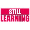 Still Learning Wachstum Schüler Motivation Spruch 