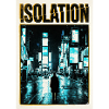 Isolation night in the Neon City