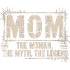 Mama Shirt – Mamma La Donna Il Mito La Leggenda