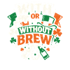 Avec ou sans Brew | La Saint-Patrick