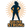 Shine Strong Silhouette Sun Rays