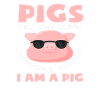Schweine sind toll darum bin ich eins Lustig