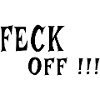 Feck Off – Irish Attitude