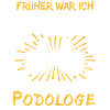 Podologe Spruch