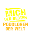 Podologe Geschenk