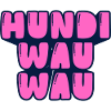Hundi Wau Wau