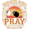 The Cool Dads Pray Man of God Dad Faith Cross